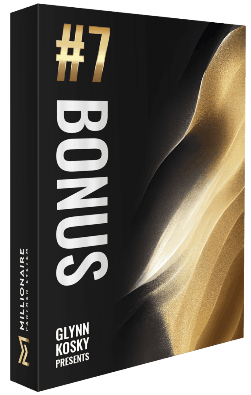 Millionaire Partner System bonus 7
