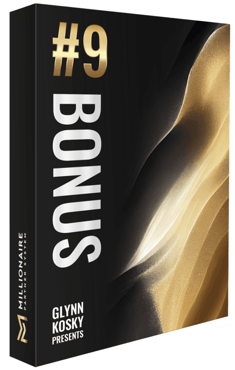 Millionaire Partner System bonus 9